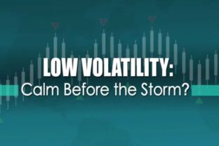 Low Volatility–Calm Before The Storm